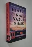 Andrea Mara Nimeni n a vazut nimic