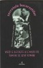 DAN-SILVIU BOERESCU - VIETILE SECRETE ALE MARILOR OAMENI DE STAT ROMANI ( SECRETELE BUCURESTILOR )