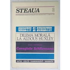 STEAUA , REVISTA BILUNARA A UNIUNII SCRIITORILOR , NR. 3 , 1972