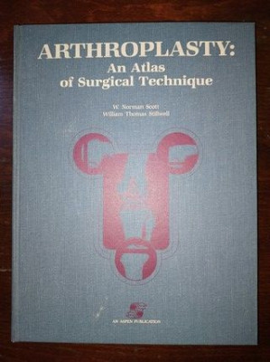 Arthroplasty: An atlas of surgical technique- W.Norman Scott foto