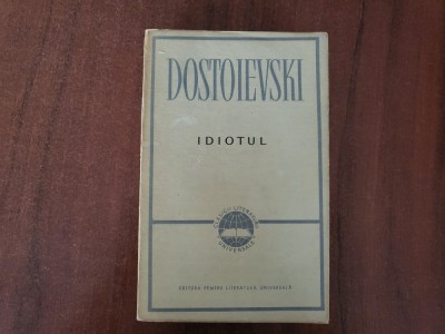 Idiotul de F.M.Dostoievski foto