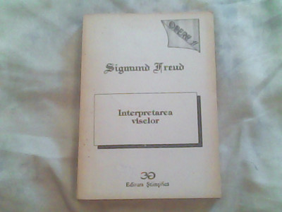 Interpretarea viselor-opere II-Sigmund Freud foto