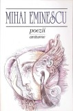 Poezii Vol. 1 Antume - Mihai Eminescu - Editura Saeculum I.O. - 1998 - Carte Poezie Beletristica