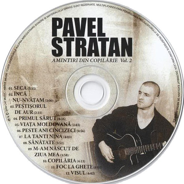 CD Pavel Stratan &lrm;&ndash; Aminitiri Din Copilărie Vol. 2, original - FARA COPERTI