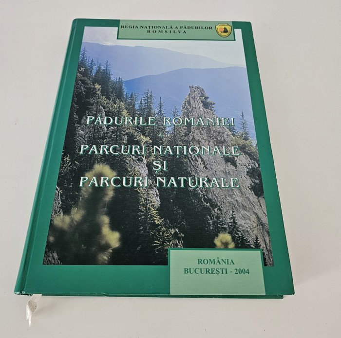 Silvicultura Padurile Romaniei Parcuri Nationale si Parcuri Naturale