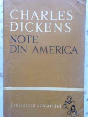 NOTE DIN AMERICA-CHARLES DICKENS foto