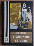 Jean Nedelcu - Clandestin la bord, 1982, Junimea