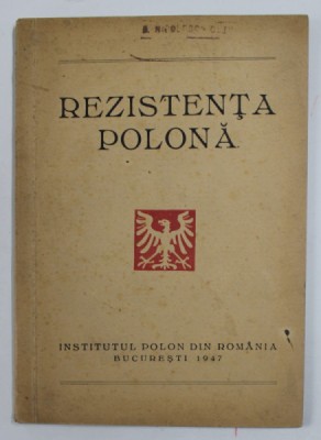 REZISTENTA POLONA , 1947 foto