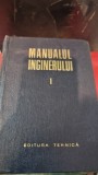 Manualul inginerului Vol. 1 Matematica-Fizica - Cezar Cosnita, Gheorghe Bratescu, Gheorghe Buzdugan