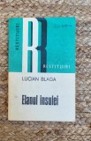 ELANUL INSULEI - LUCIAN BLAGA