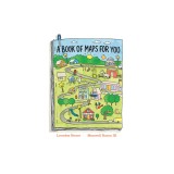 A Book of Maps for You