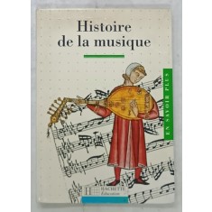 HISTOIRE DE LA MUSIQUE par ANNIE COUTURE et MARC ROQUEFORT , 1996