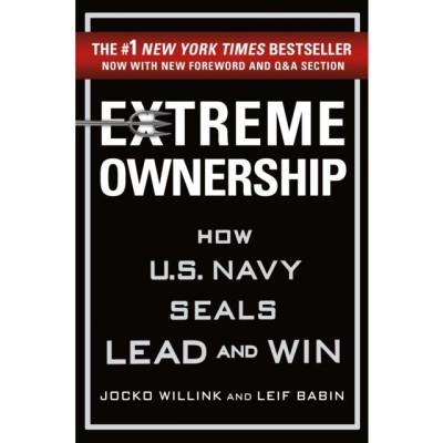 Extreme Ownership: How U.S. Navy Seals Lead and Win foto