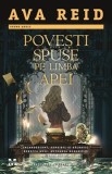 Cumpara ieftin Povești spuse pe limba apei - Ava Reid, Pandora-M