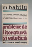 Probleme de literatura si estetica- M. Bahtin