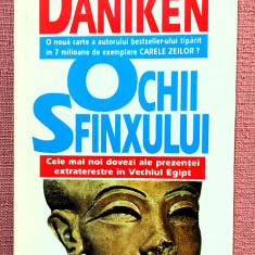Ochii Sfinxului. Editura Eleusis, 1998 - Erich von Daniken