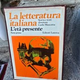 La letteratura italiana. Let&agrave; Presente, parte prima
