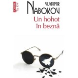 Un hohot in bezna (editie de buzunar) - Vladimir Nabokov