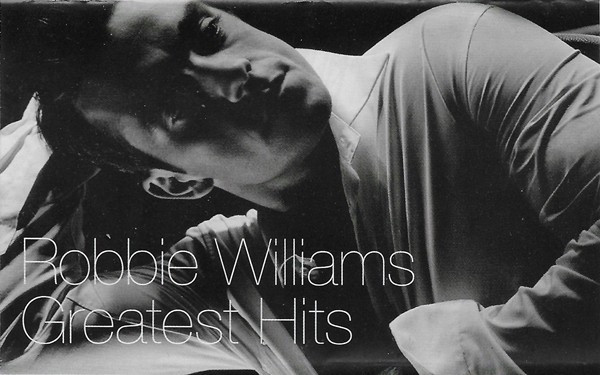 Casetă audio Robbie Williams &lrm;&ndash; Greatest Hits
