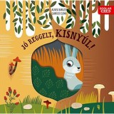 J&oacute; reggelt, kisny&uacute;l! - Gabriele Clima