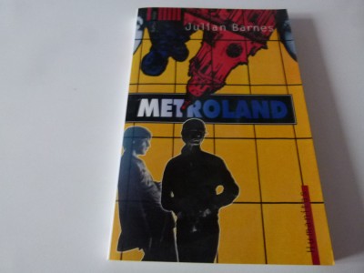 Metroland - Julian Barnes foto