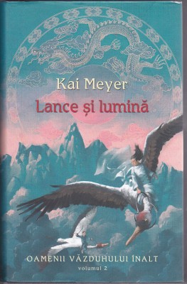 bnk ant Kai Meyer - Lance si lumina ( SF ) foto