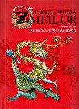 Enciclopedia zmeilor (Editia 2012) - Humanitas
