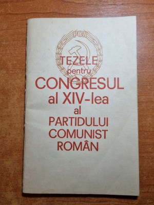 tezele pentru congresul al 14-lea al PCR - din anul 1989 foto