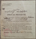 Ordin de rechizitie Ministerul de Rasboiu 1916