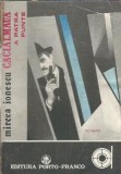 Cacialmaua. A patra punte (volumul 1) - Mircea Ionescu