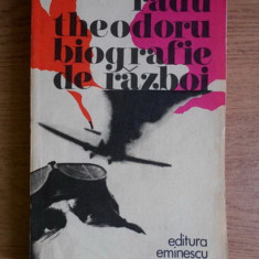 Radu Theodoru - Biografie de război