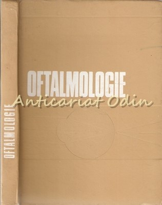 Oftalmologie - I. Pacurariu, V. Sabadeanu, P. Vrancea, N. Zolog