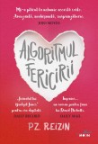 Algoritmul fericirii - P Z Reizin - Editura Litera