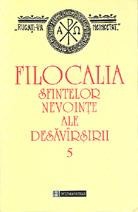 Filocalia sfintelor nevointe ale desavirsirii (5) - Humanitas