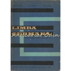 Limba Germana. Manual Pentru Clasa a XI-a - Bruno Colbert, Livia Stefanescu