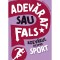 Adevarat Sau Fals? Adevarul Despre Sport - Annabel Savery