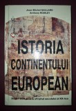 Istoria Continentului European - Jean Michel Gaillard, Anthony Rowley, Editura Cartier, 2001 - Carte Istorie Europa