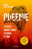 Queenie - A fekete Bridget Jones - &eacute;s ann&aacute;l is t&ouml;bb - Candice Carty-Williams