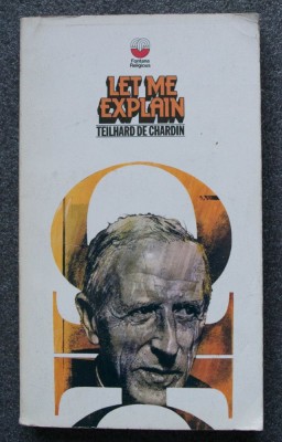 Teilhard de Chardin - Let Me Explain foto