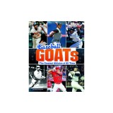 Baseball Goats: The Greatest Athletes of All Time