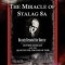 The Miracle of Stalag 8a - Beauty Beyond the Horror: Olivier Messiaen and the Quartet for the End of Time