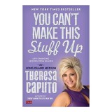 You Can&#039;t Make This Stuff Up