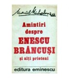 Marcel Mihalovici - Amintiri despre Enescu, Brancusi si alti