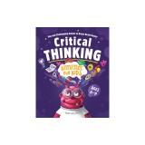 Critical Thinking Activities for Kids: Fun and Challenging Games to Boost Brain Power