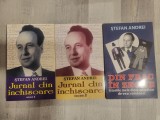 Stefan Andrei- Din frac in zeghe si Jurnal din inchisoare vol.1 si 2