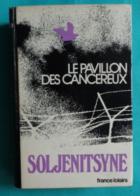 Alexandr Soljenitin &amp;ndash; Le pavillon des cancereux foto