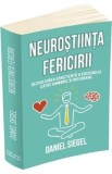 Neurostiinta fericirii - Daniel Siegel