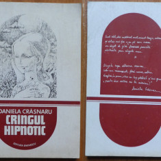 Daniela Crasnaru, Crangul hipnotic, 1979, ed. 1 cu autograf catre fam. Vulpescu