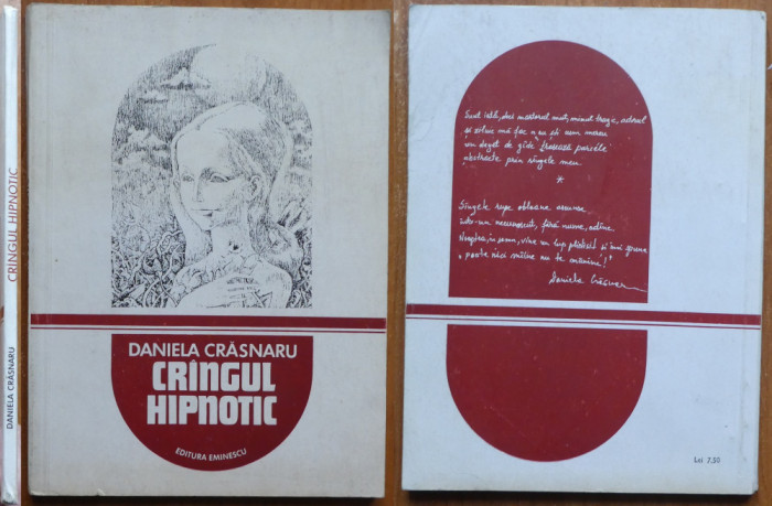 Daniela Crasnaru, Crangul hipnotic, 1979, ed. 1 cu autograf catre fam. Vulpescu