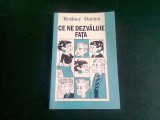 CINE NE DEZVALUIE FATA - RODNEY DAVIES